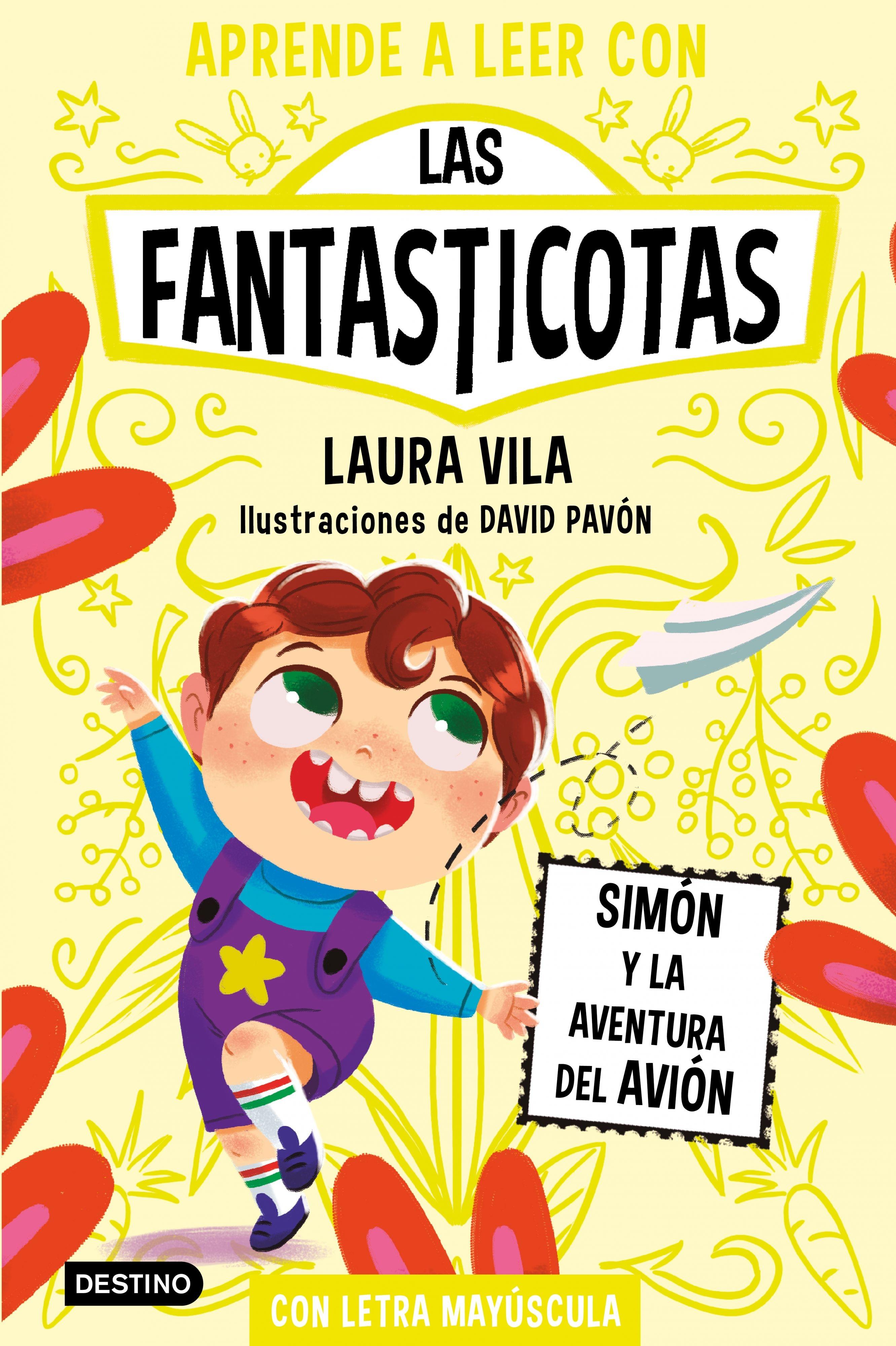 Las Fantasticotas 6 | Simón y la aventura del avión "Aprende a Leer con Mayúsculas". 