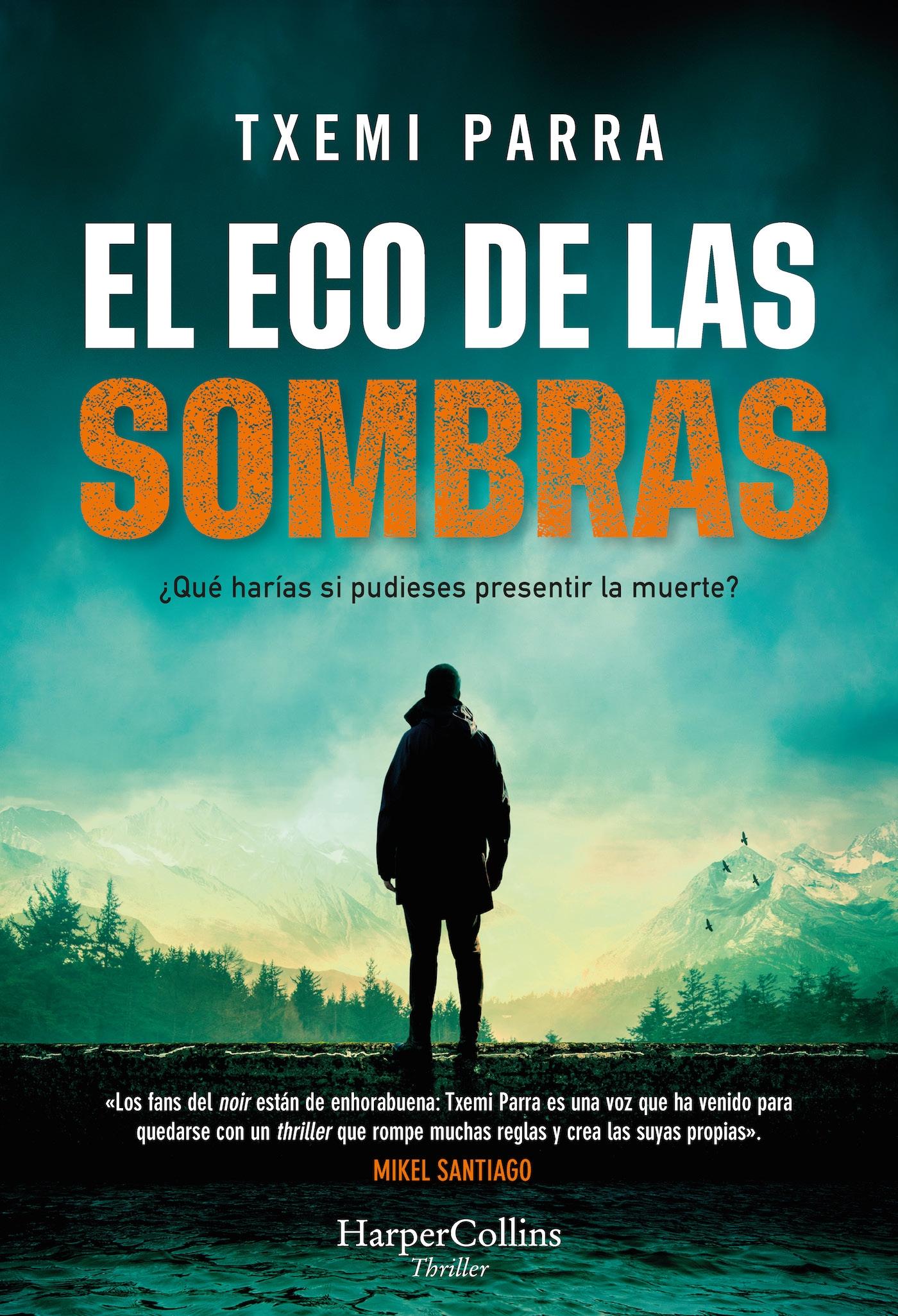 El Eco de las Sombras. 