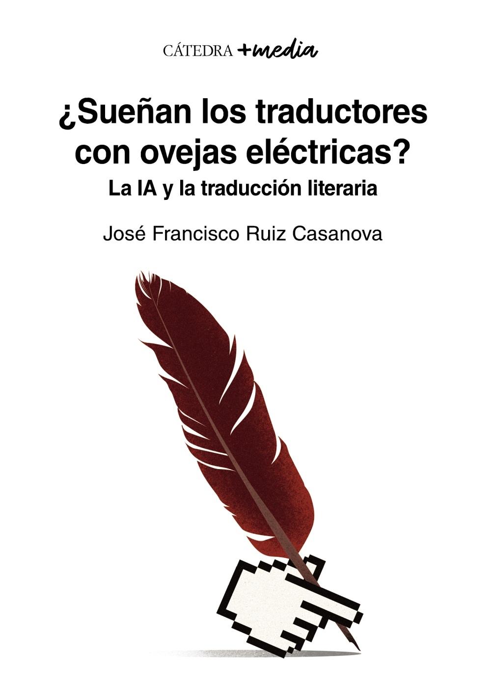 ¿Sueñan los Traductores con Ovejas Eléctricas? "La Ia y la Traducción Literaria"