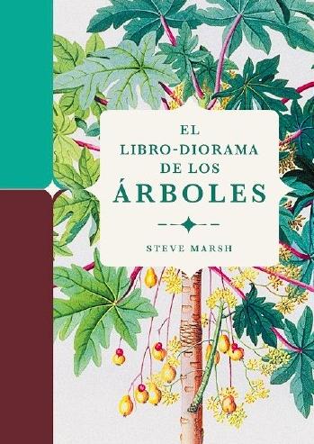 El Libro-Diorama de los Árboles. 