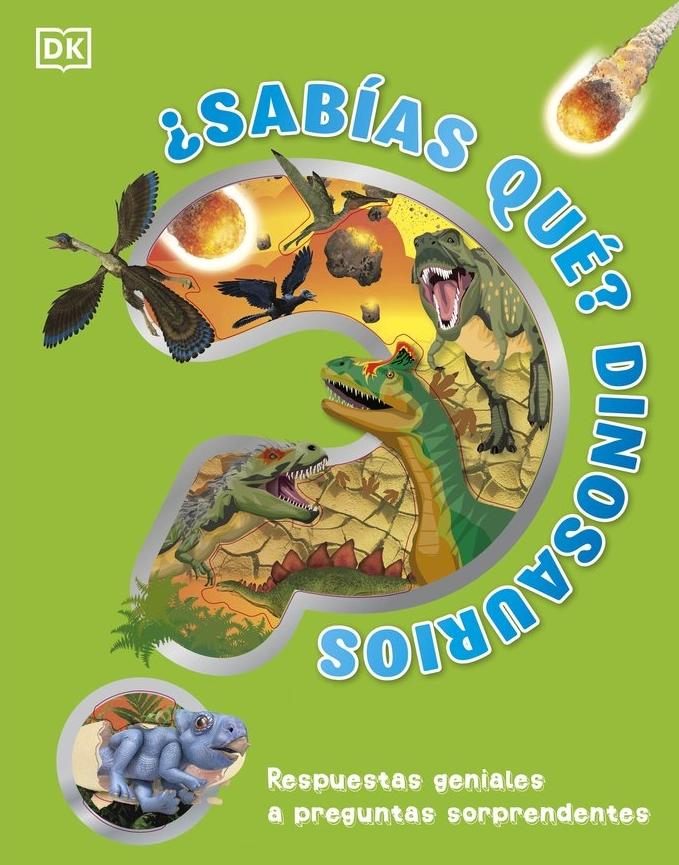 ¿Sabías Qué? Dinosaurios . 