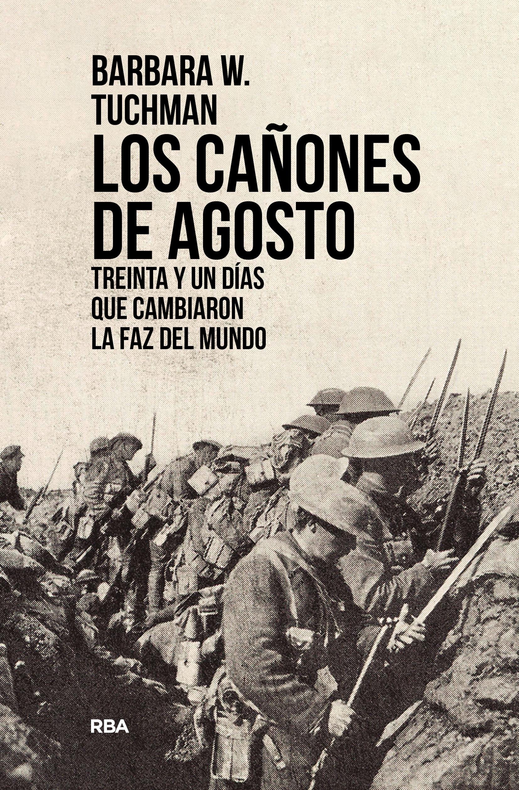 Los Cañones de Agosto. 