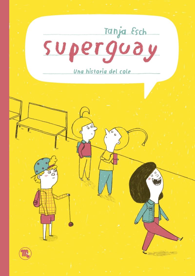 Superguay. 