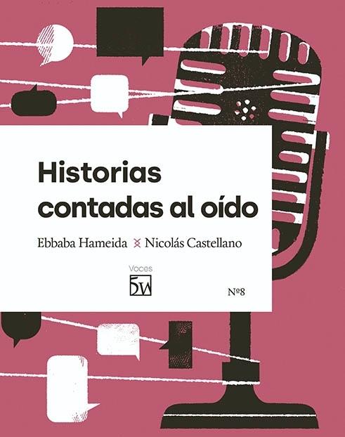 Historias Contadas al Oído. 