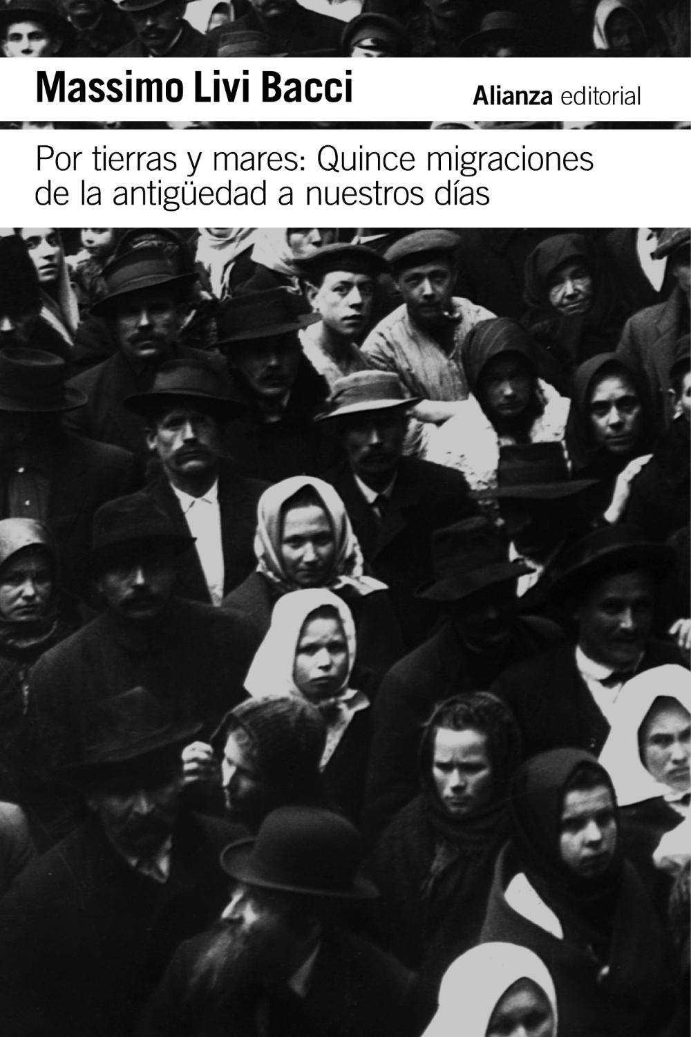 Por Tierras y Mares: Quince Migraciones de la Antigüedad a Nuestros Días. 