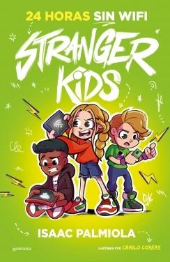 Stranger Kids 2  |  24 Horas sin Wifi. 