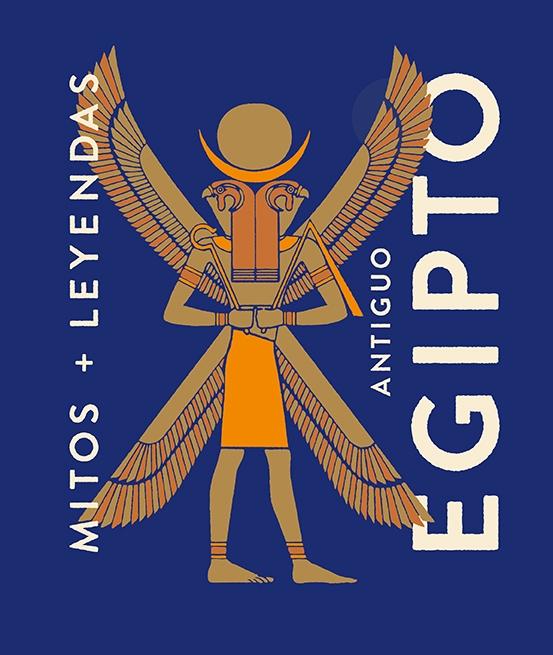 Mitos y Leyendas Antiguo Egipto