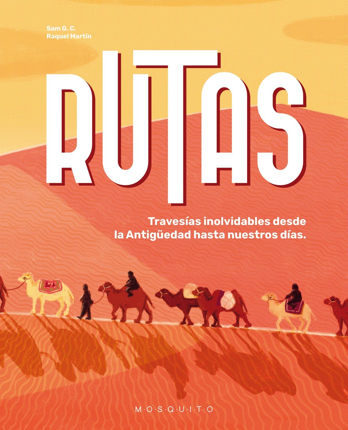 Rutas "Travesías Inolvidables desde la Antigüedad hasta Nuestros Días"