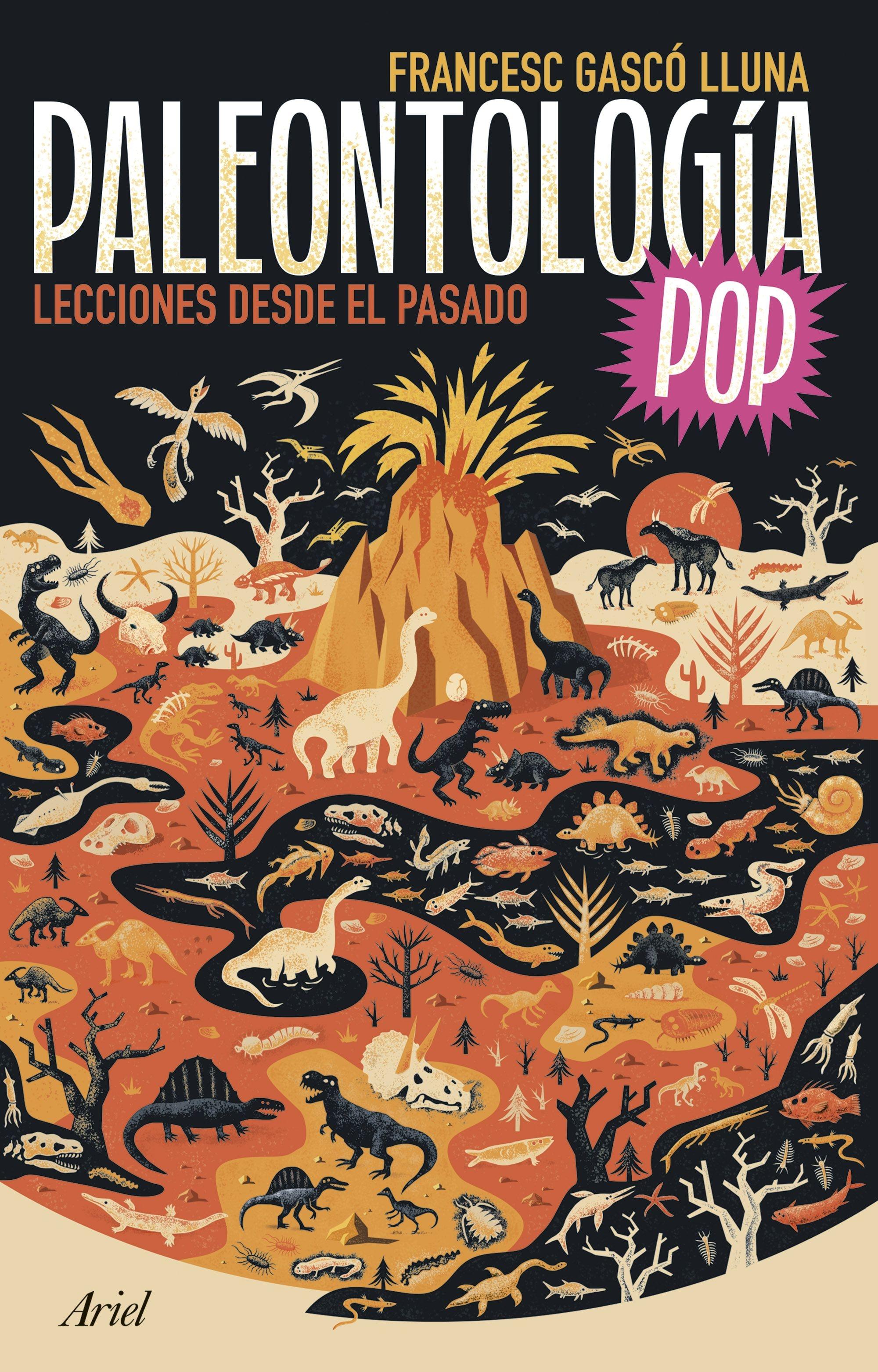 Paleontología Pop "Lecciones desde el Pasado"