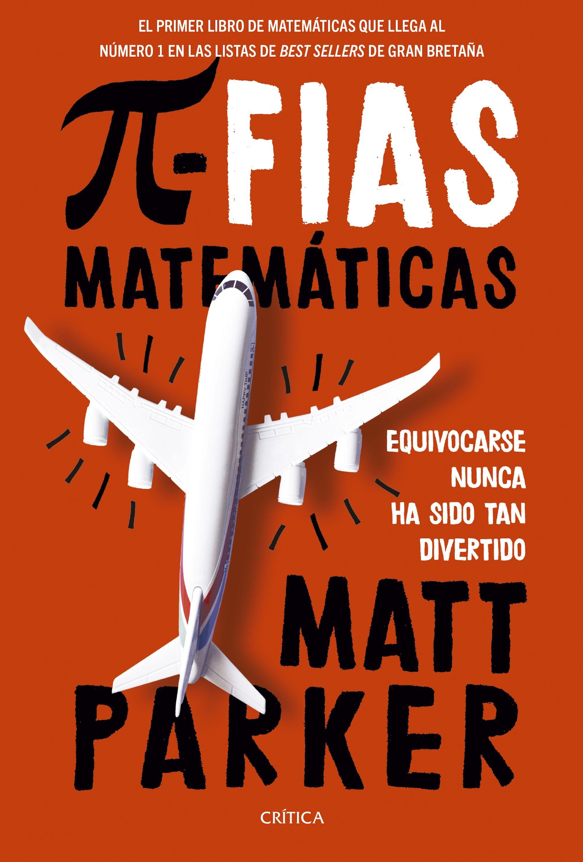 Pifias Matemáticas "Equivocarse Nunca Ha Sido Tan Divertido"