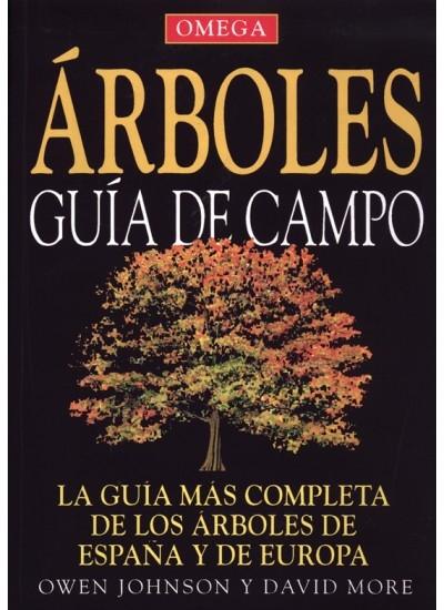 Árboles: Guía de campo "La guía más completa de los árboles de España y de Europa". 