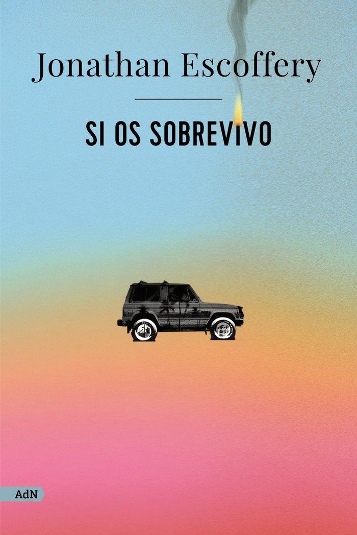 Si os Sobrevivo (Adn)