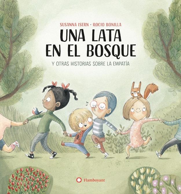 Una Lata en el Bosque "Historias sobre la Empatia". 