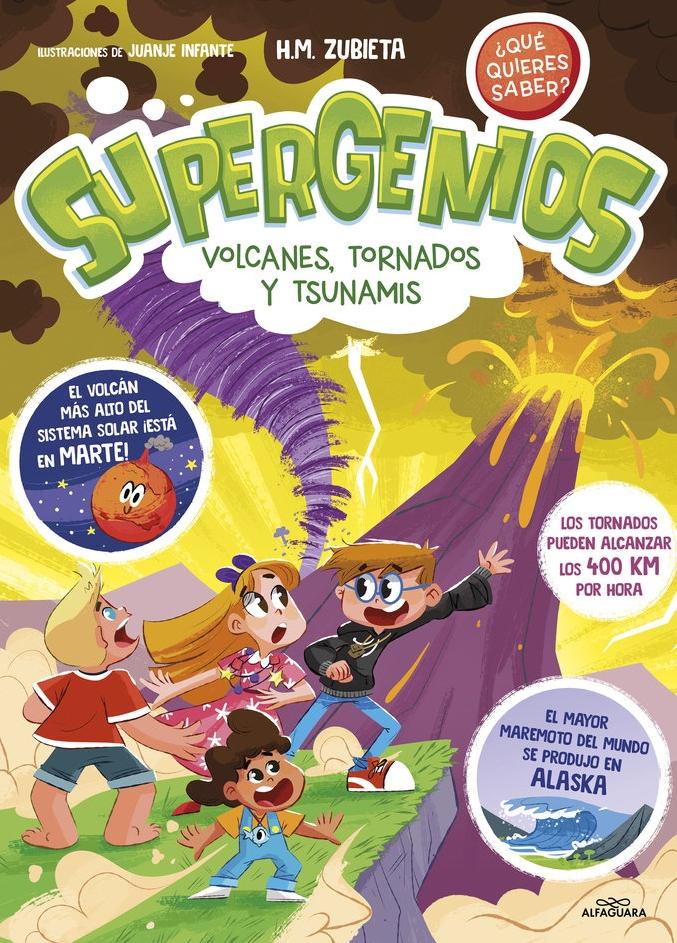 Supergenios. Volcanes Tornados y Tsunamis . 