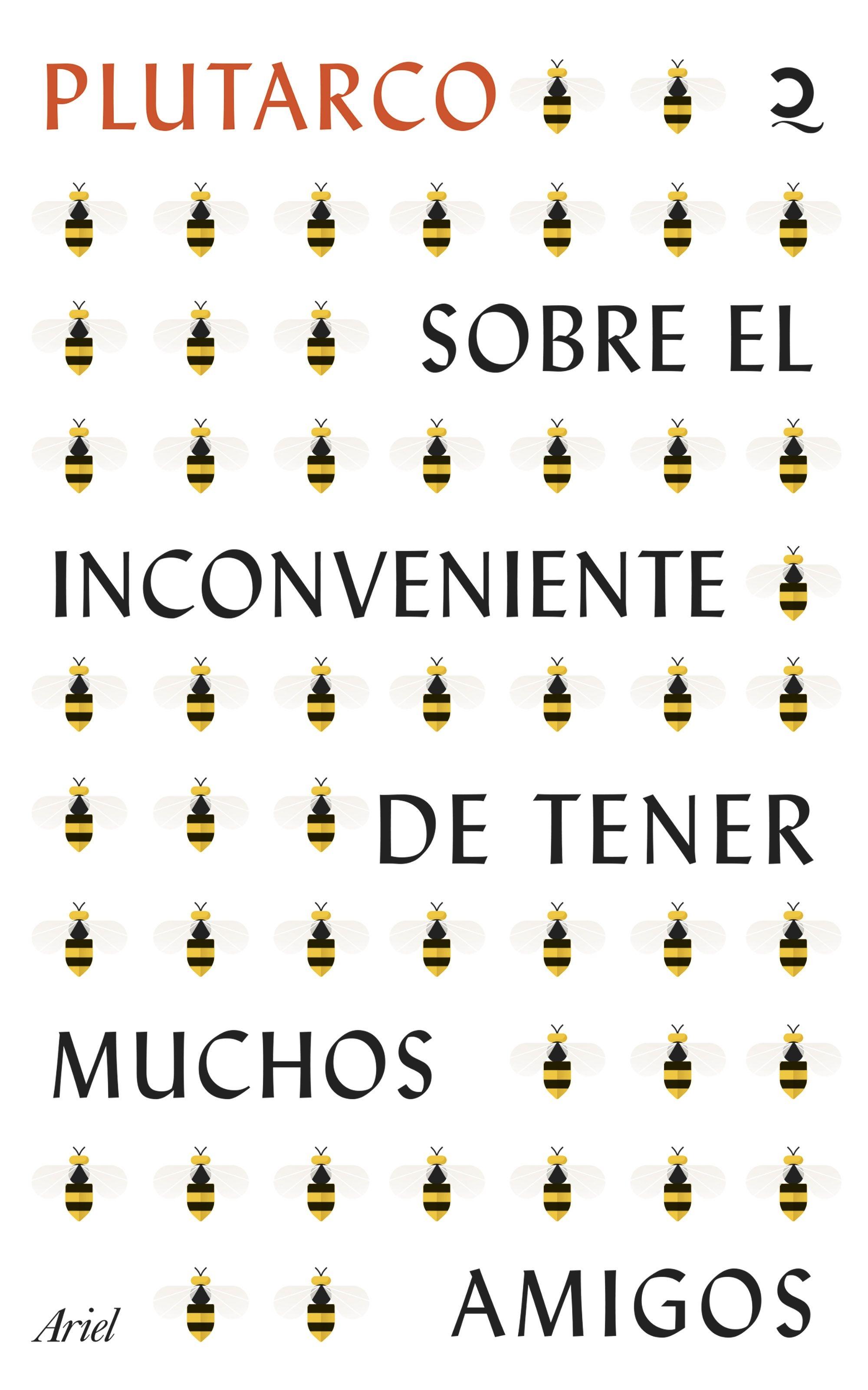 Sobre el Inconveniente de Tener Muchos Amigos