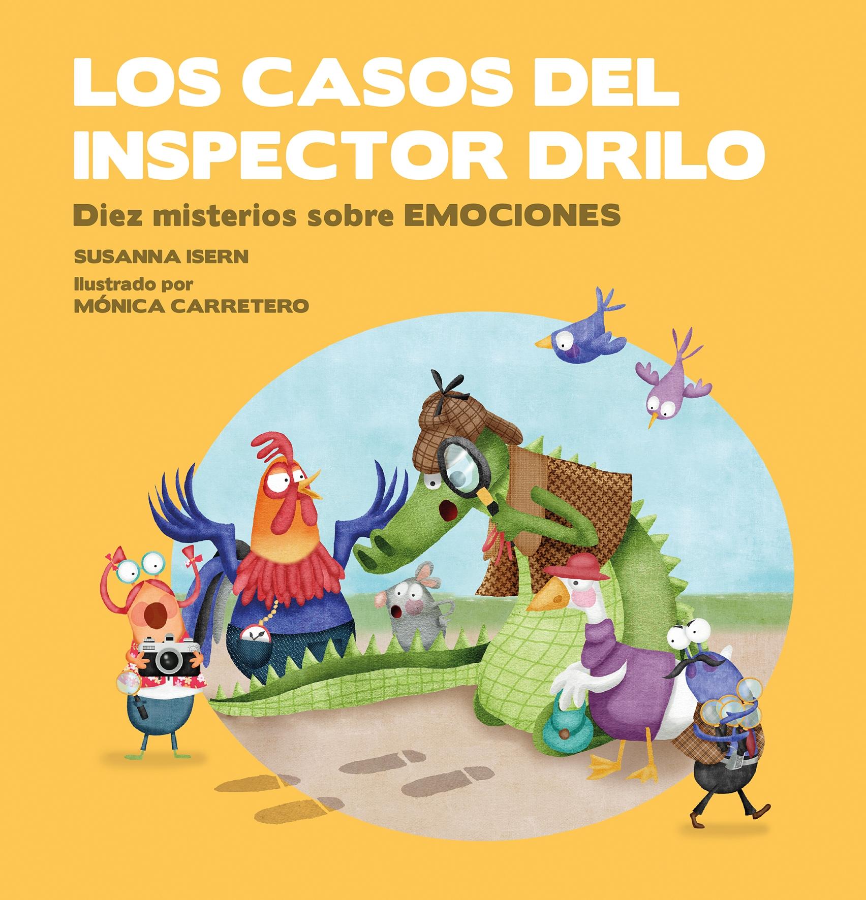 Los Casos del Inspector Drilo "Diez Misterios sobre Emociones"