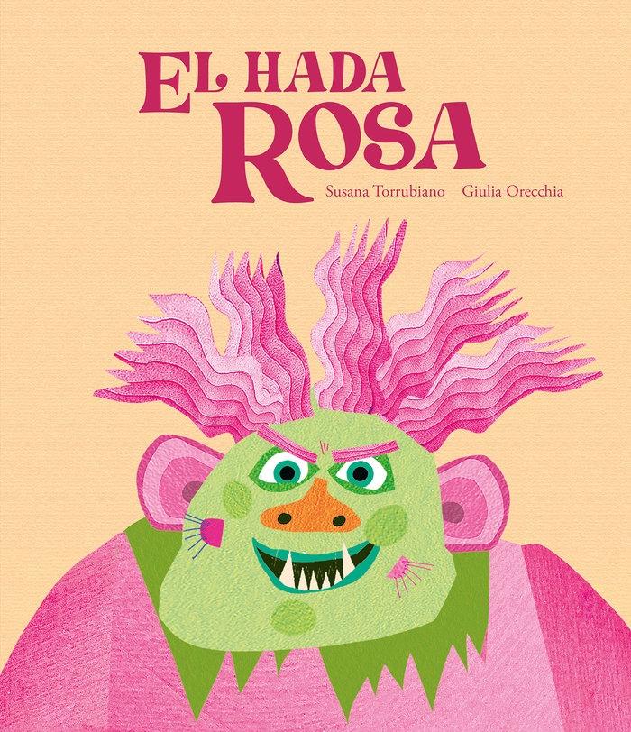 El Hada Rosa. 