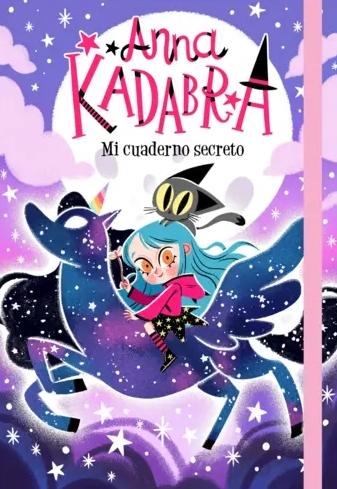 Librería Rafael Alberti: Mi Cuaderno Secreto - Anna Kadabra, MAÑAS, PEDRO, TANTANFAN