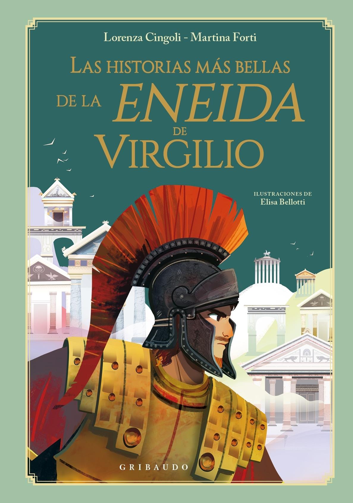 Las Historias Más Bellas de la Eneida de Virgilio