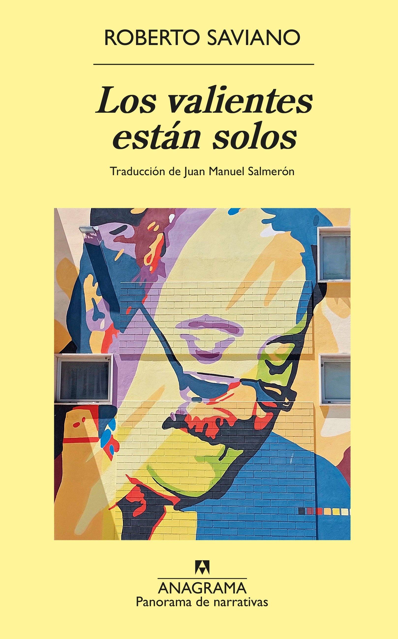 Los Valientes Están Solos