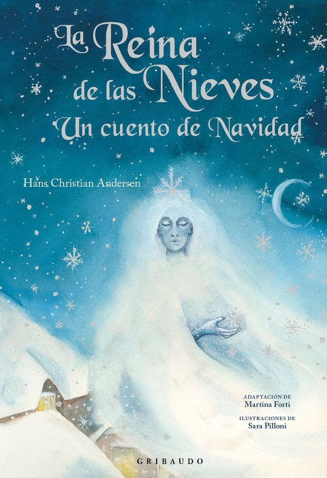 La Reina de las Nieves. un Cuento de Navidad