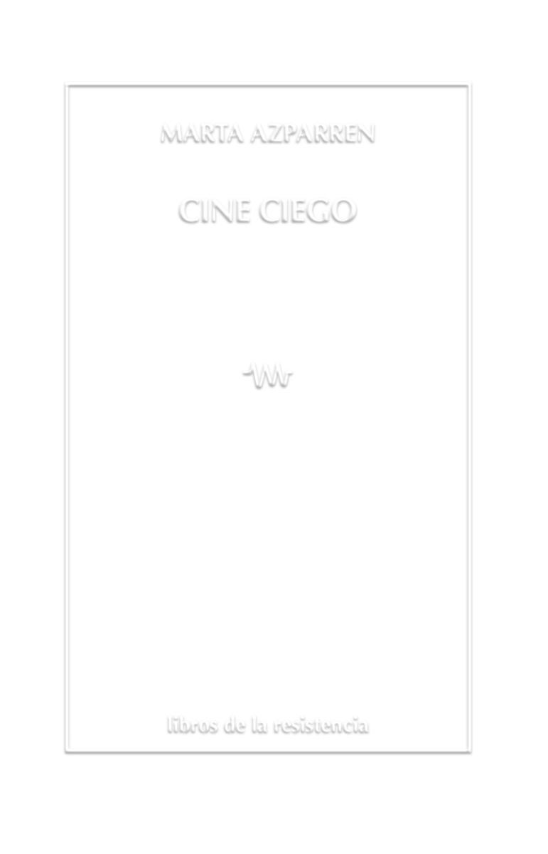 Cine Ciego. 