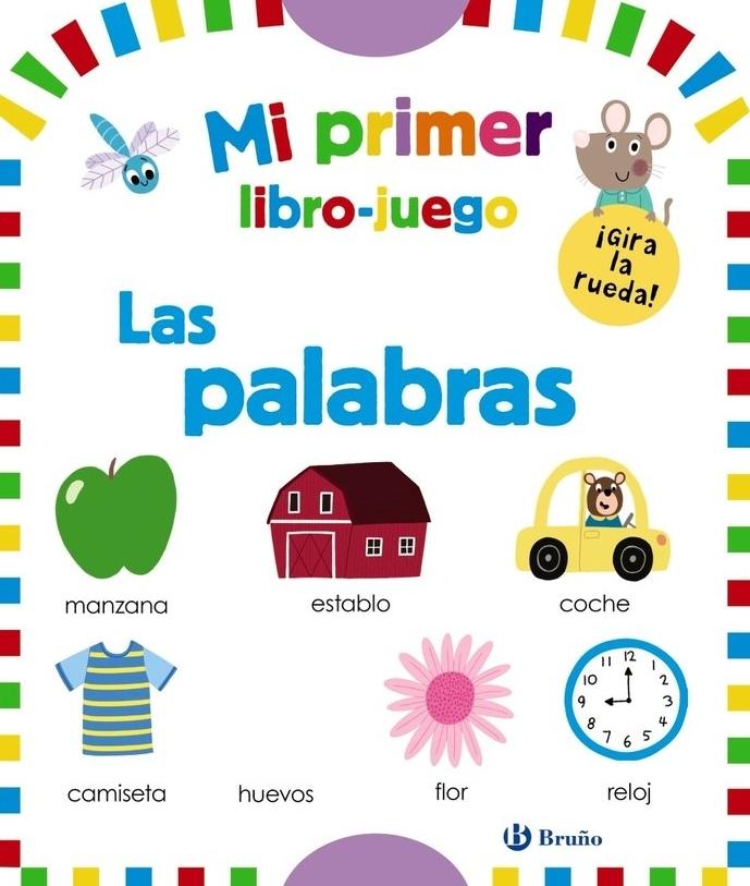 Mi Primer Libro-Juego. las Palabras. 