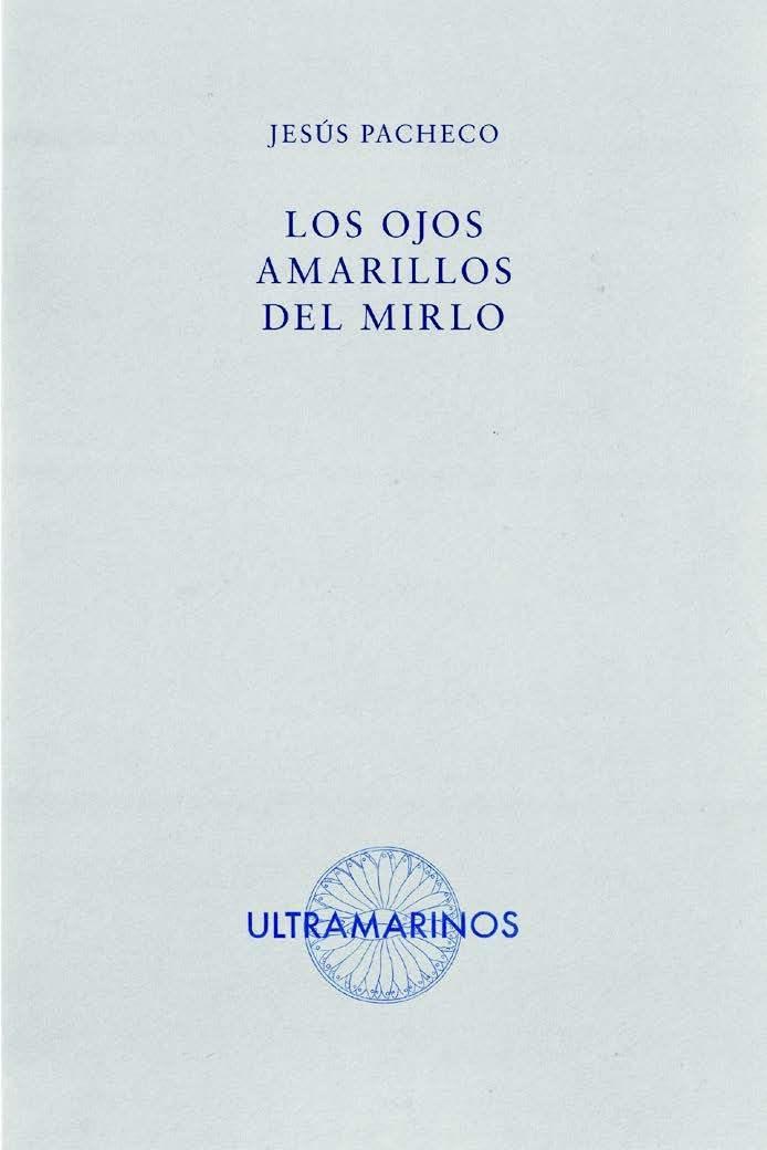 Los Ojos Amarillos del Mirlo