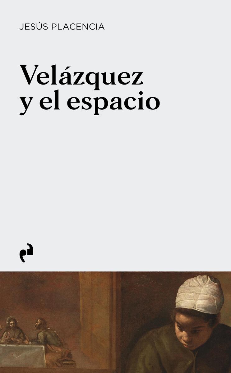 Velázquez y el Espacio. 