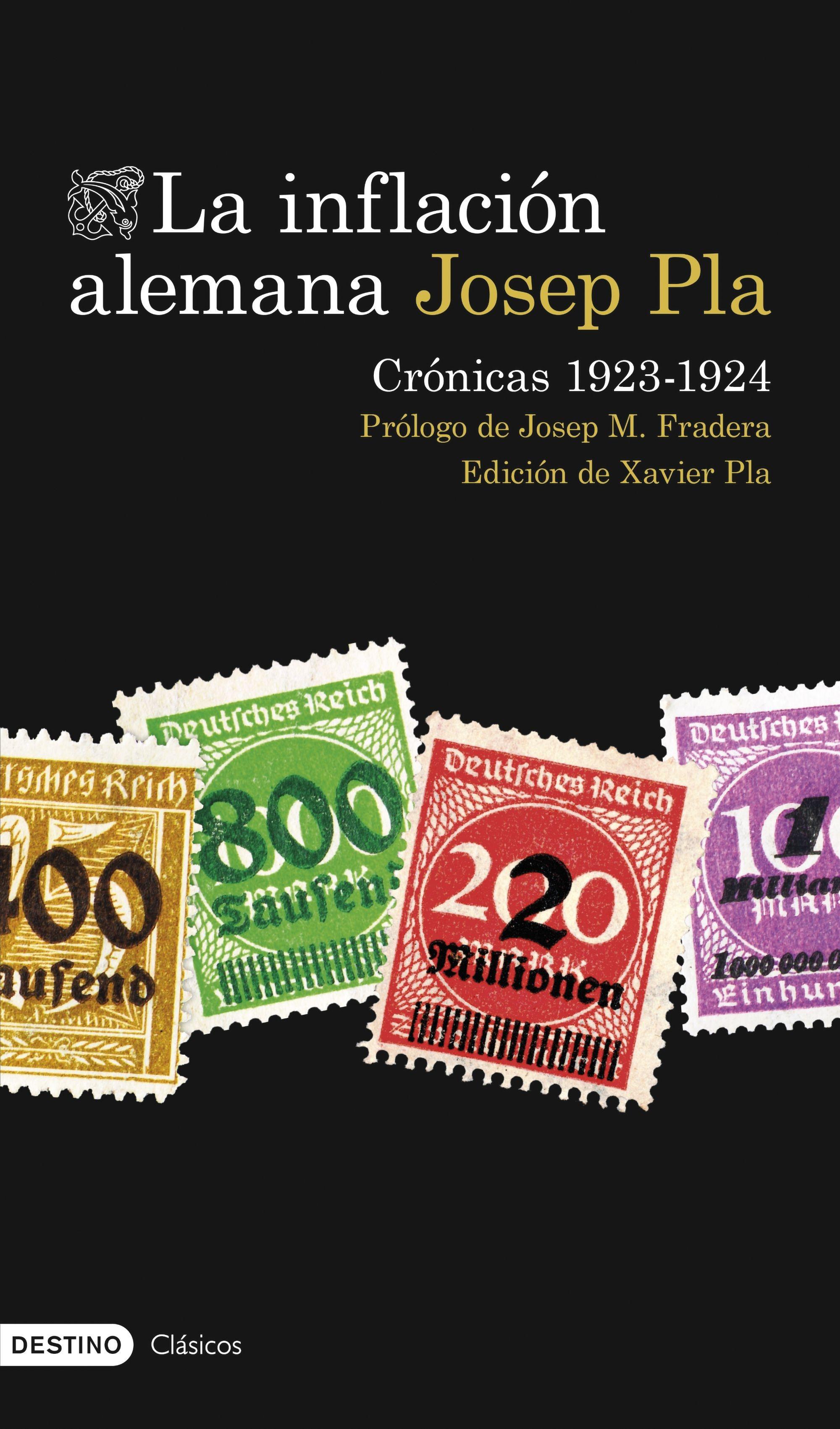 La Inflación Alemana. Crónicas 1923-1924. 