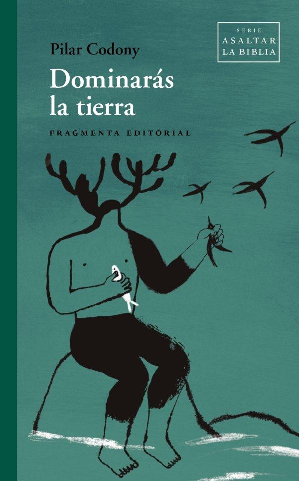 Dominarás la Tierra