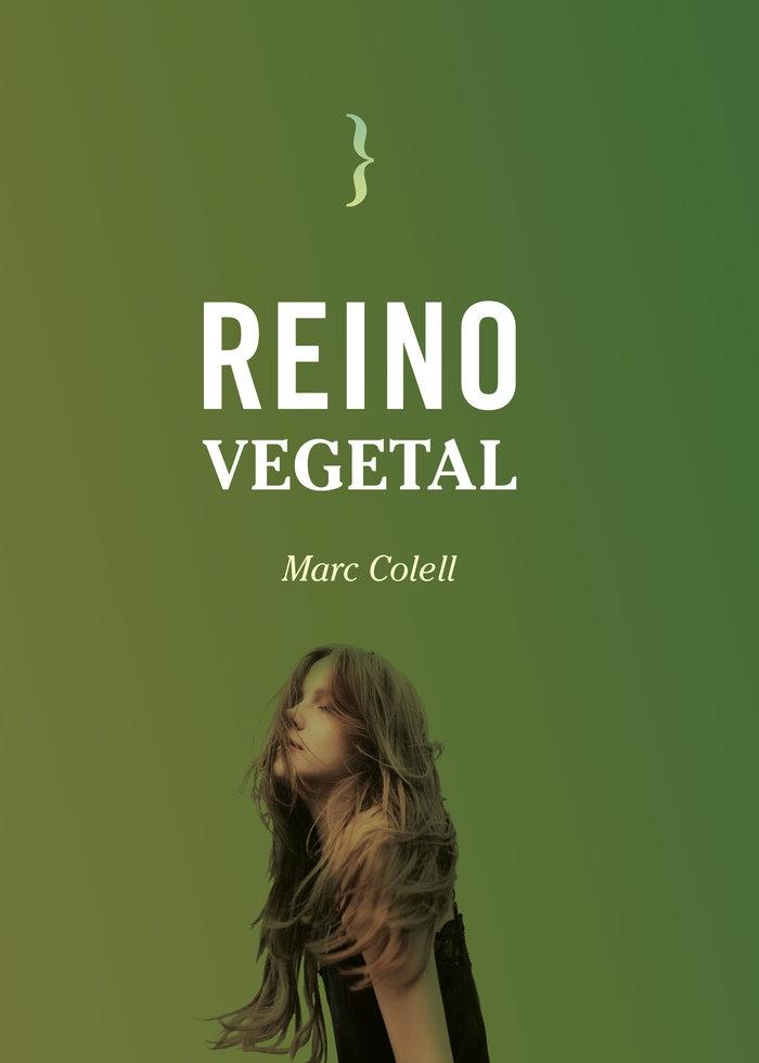 Reino Vegetal. 