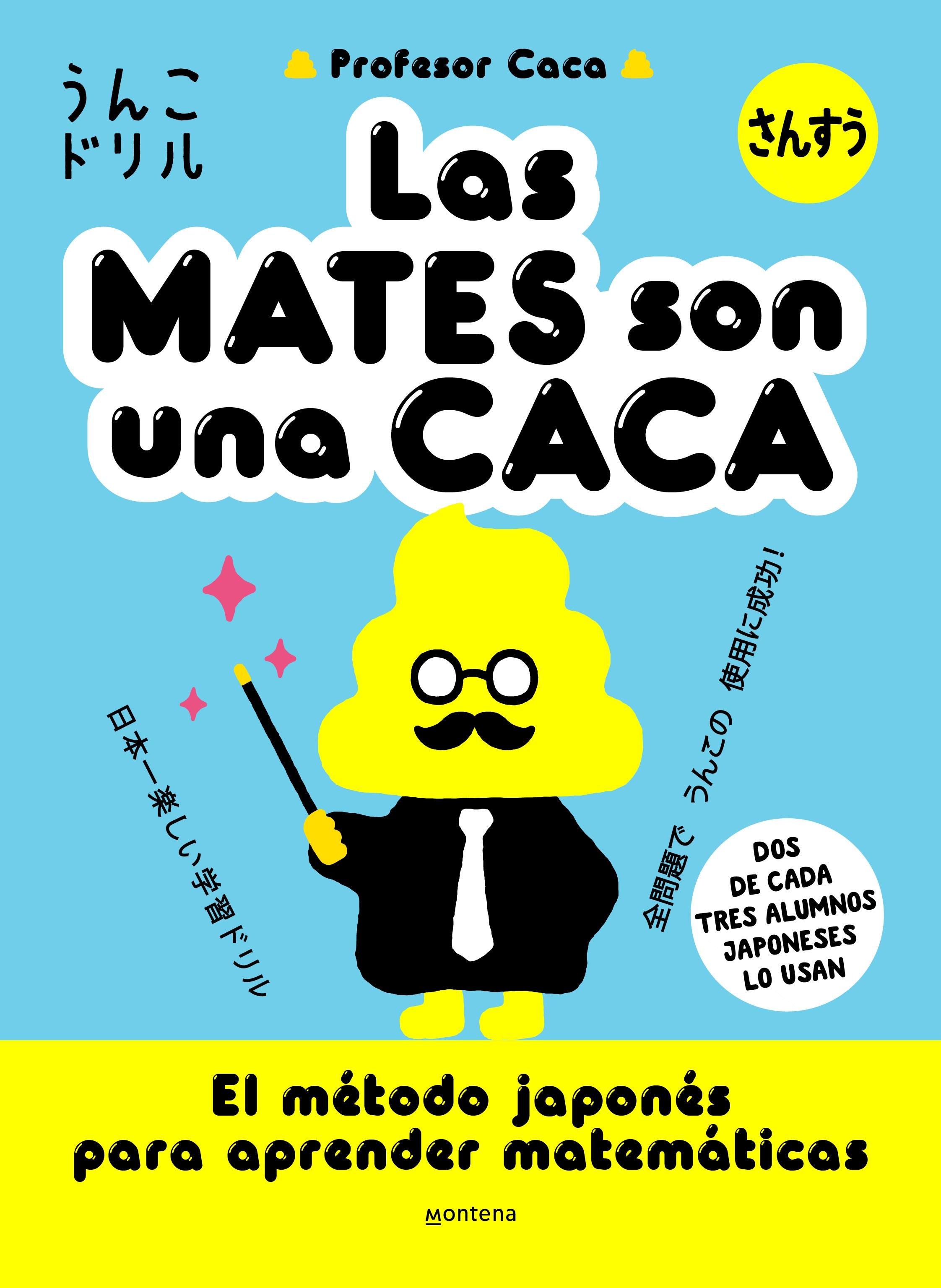 Las Mates Son una Caca