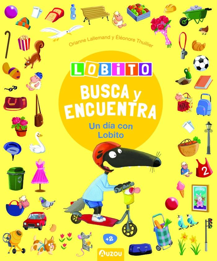 Lobito - Busca y Encuenta - un Día con Lobito. 