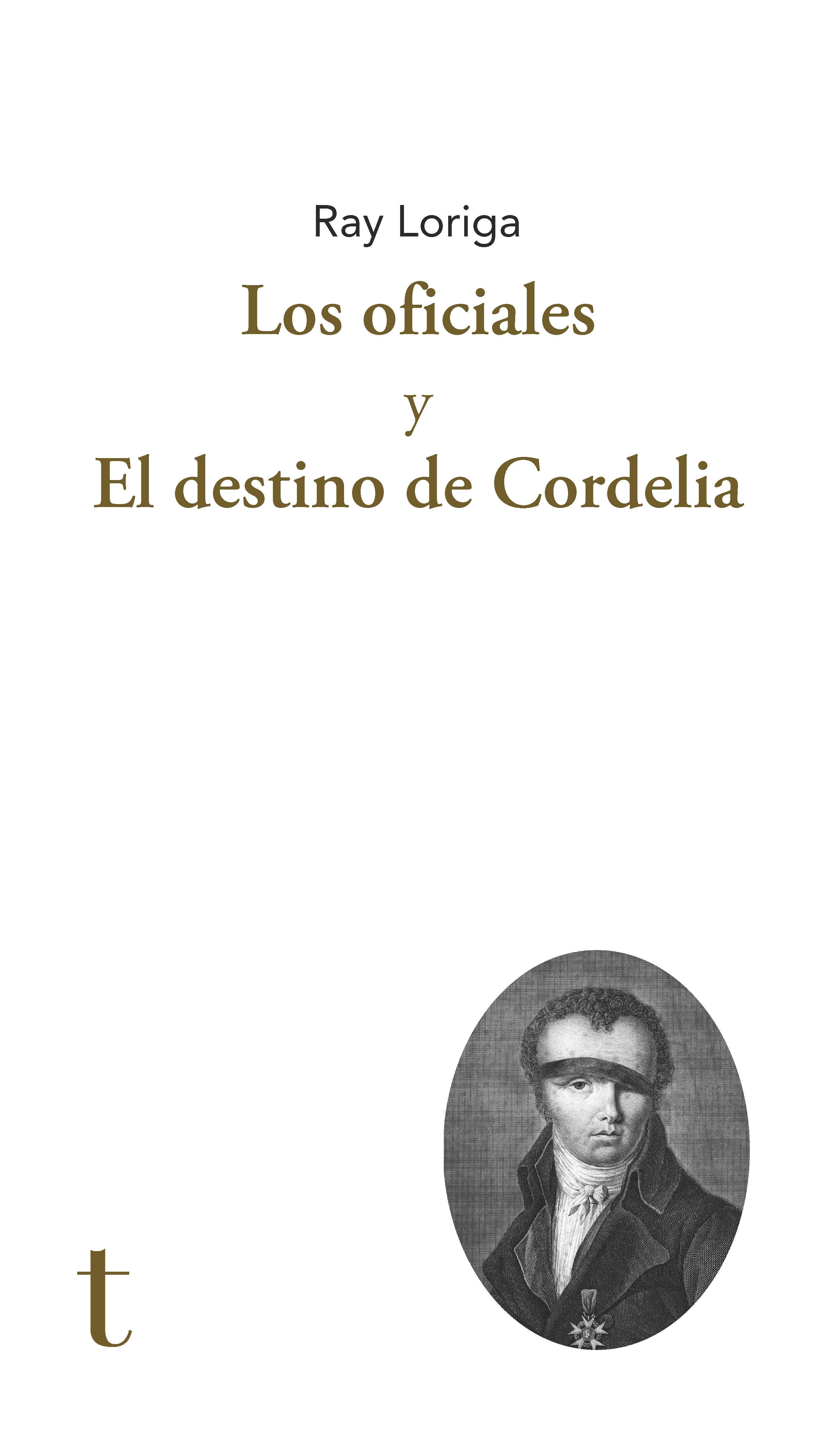 Los Oficiales y el Destino de Cordelia