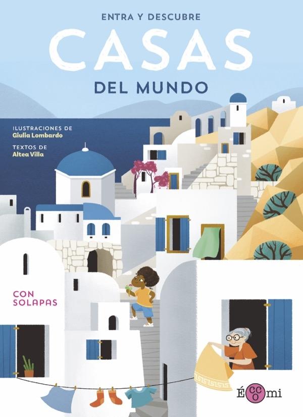 Entra y Descubre: Casas del Mundo