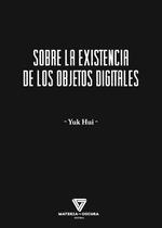 Sobre la Existencia de los Objetos Digitales . 