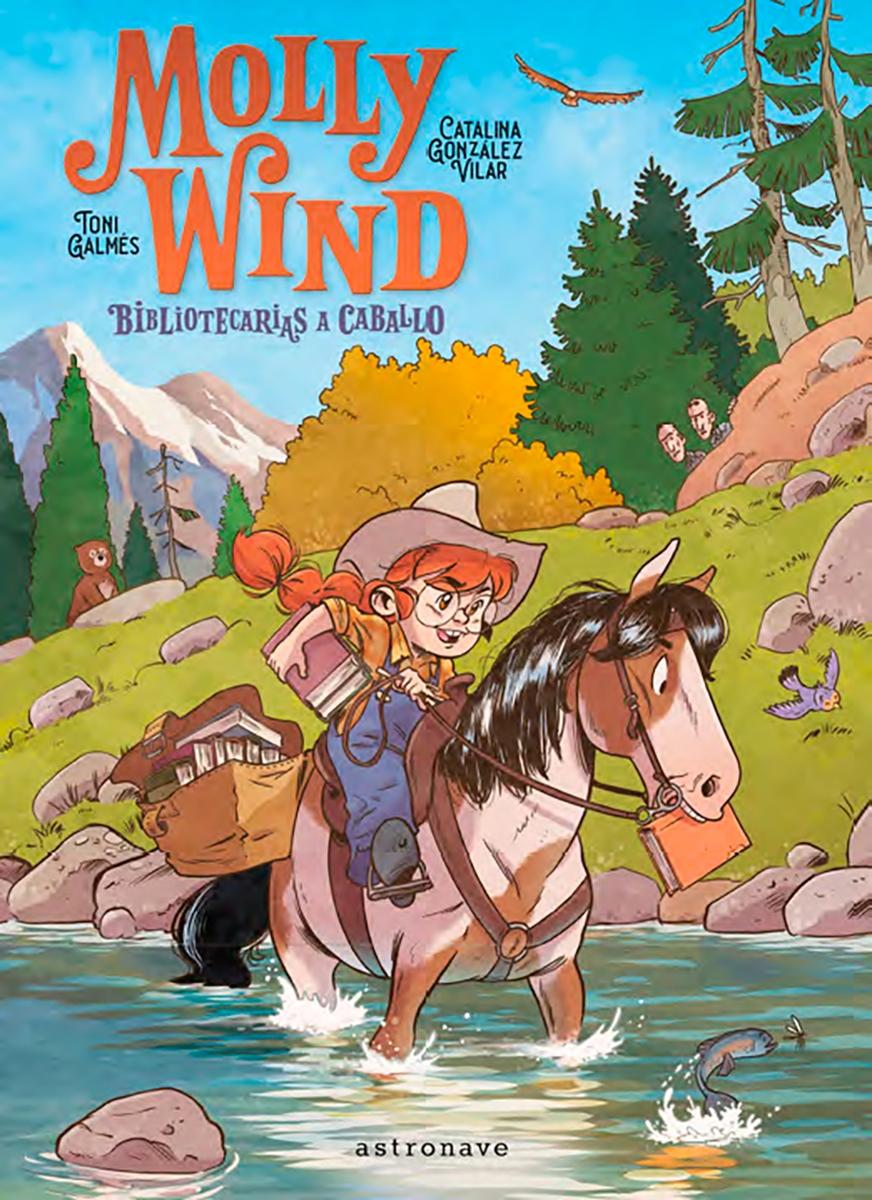 Molly Wind. Bibliotecarias a Caballo. 