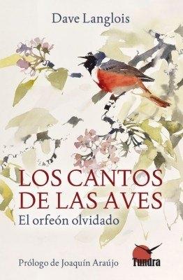 Los Cantos de las Aves "El Orfeón Olvidado". 