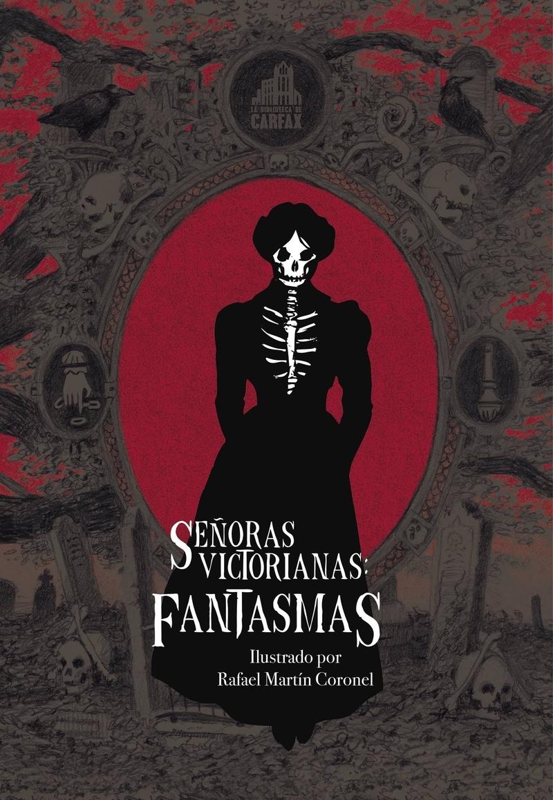 Señoras Victorianas "Fantasmas". 