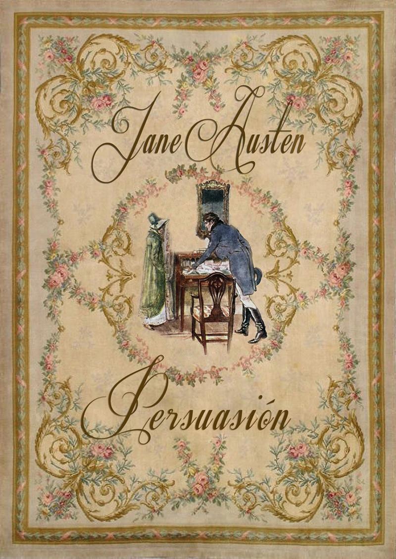 Persuasión + Recuerdos de la Tía Jane + Dvd Documental Jane "Edición Ilustrada a Color"
