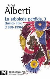 Arboleda Perdida, 3, La. Quinto Libro (1988-1996)