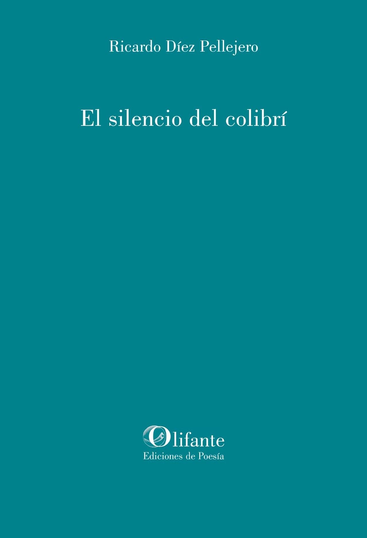 El Silencio del Colibrí