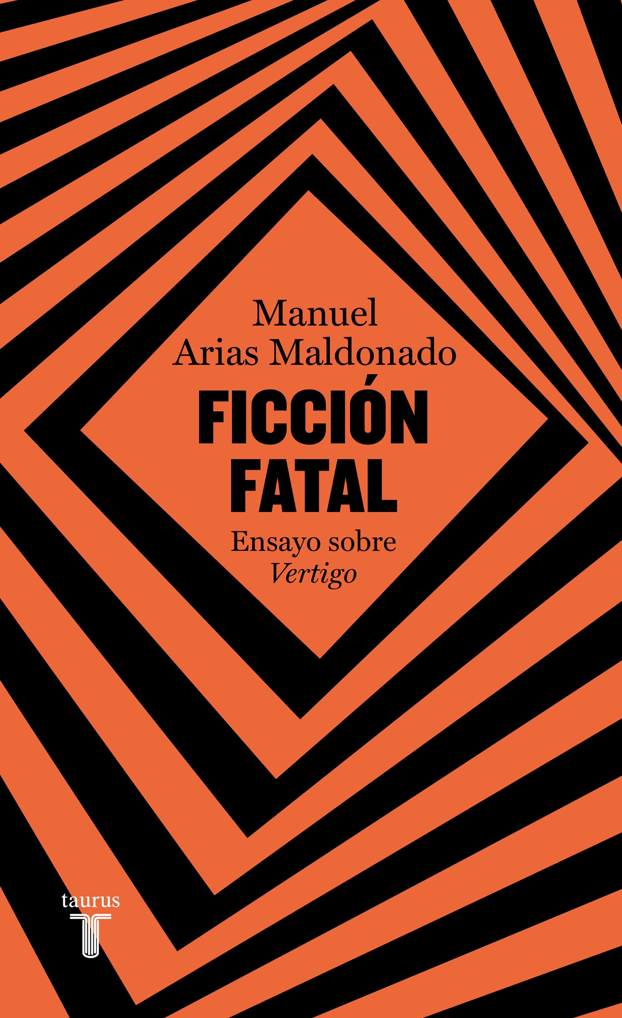 Ficción Fatal. Ensayo sobre Vértigo . 