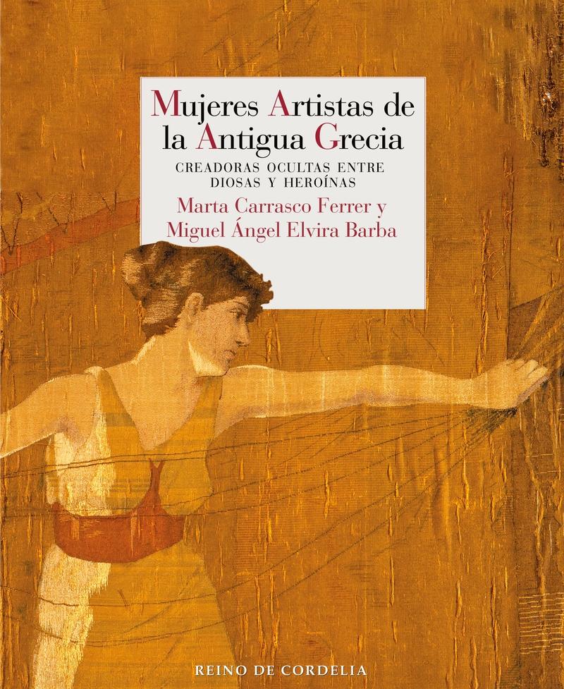 Mujeres Artistas de la Antigua Grecia "Creadoras Ocultas Entre Diosas y Heroínas"