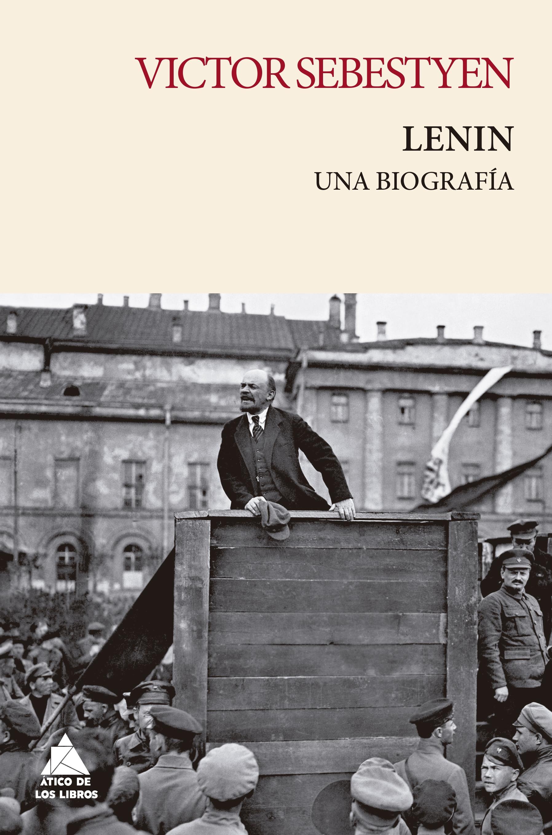 Lenin "Una Biografía". 