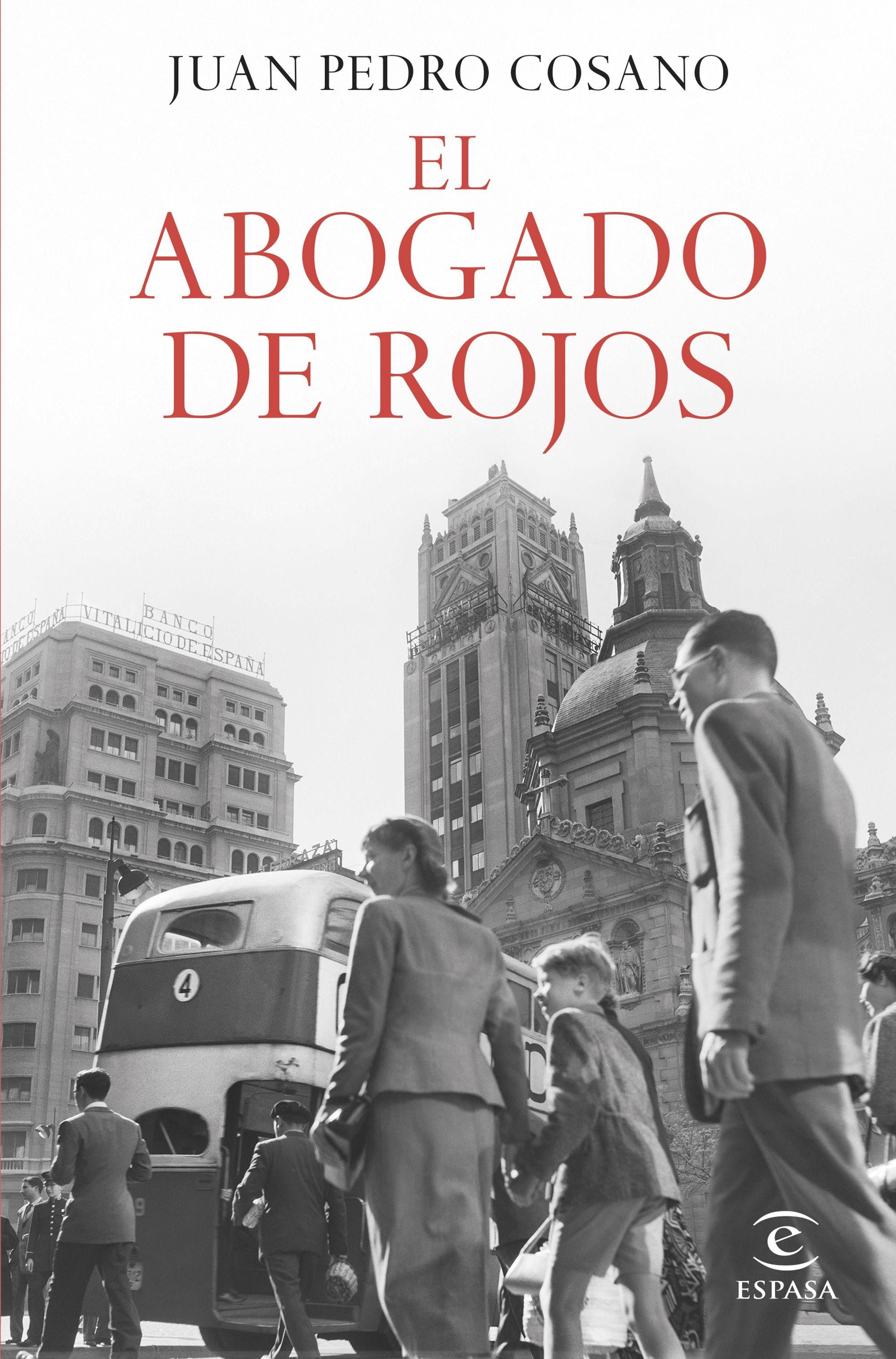 El Abogado de Rojos. El Abogado de Rojos.