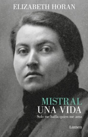 Mistral. una Vida.. 