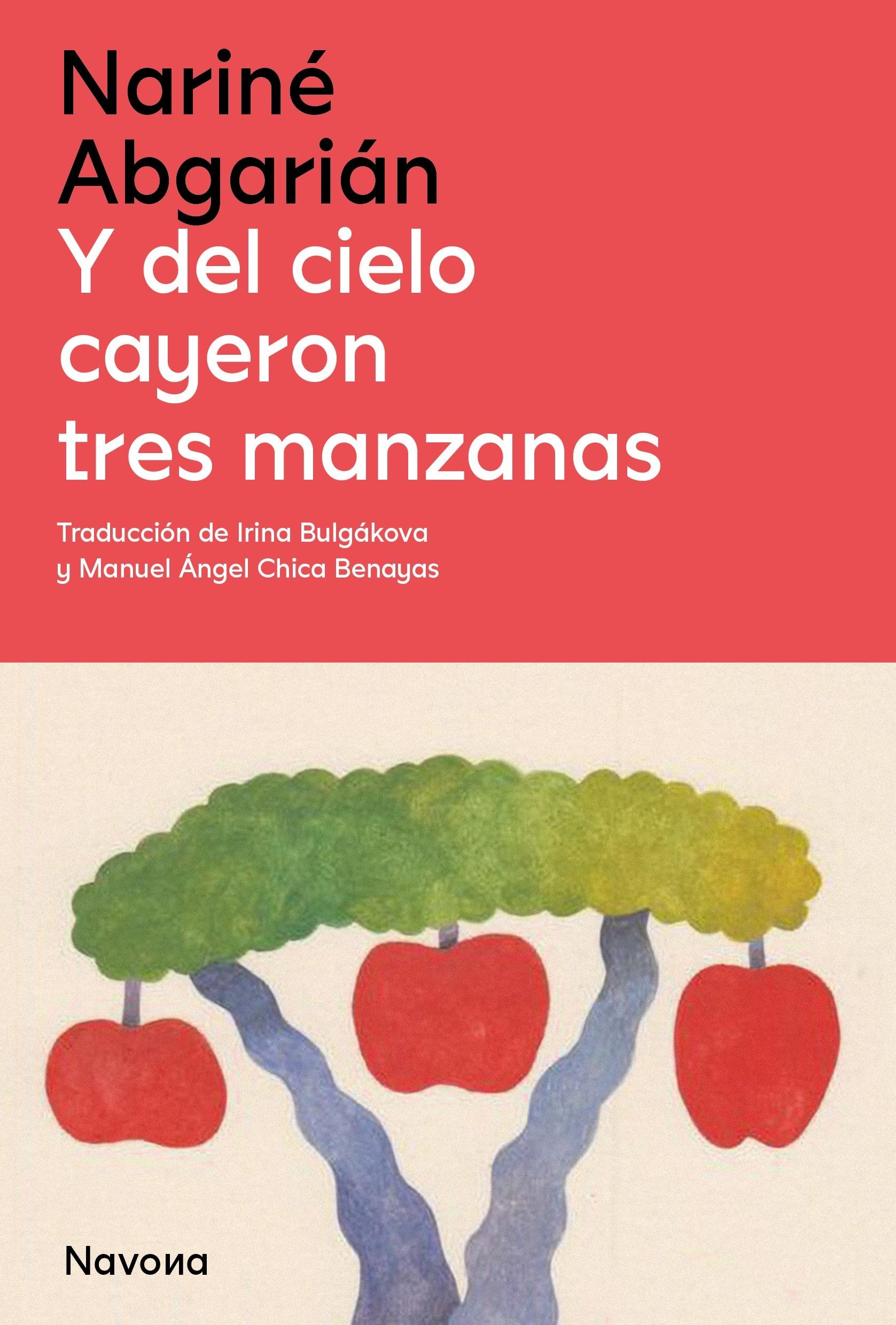 Y del Cielo Cayeron Tres Manzanas