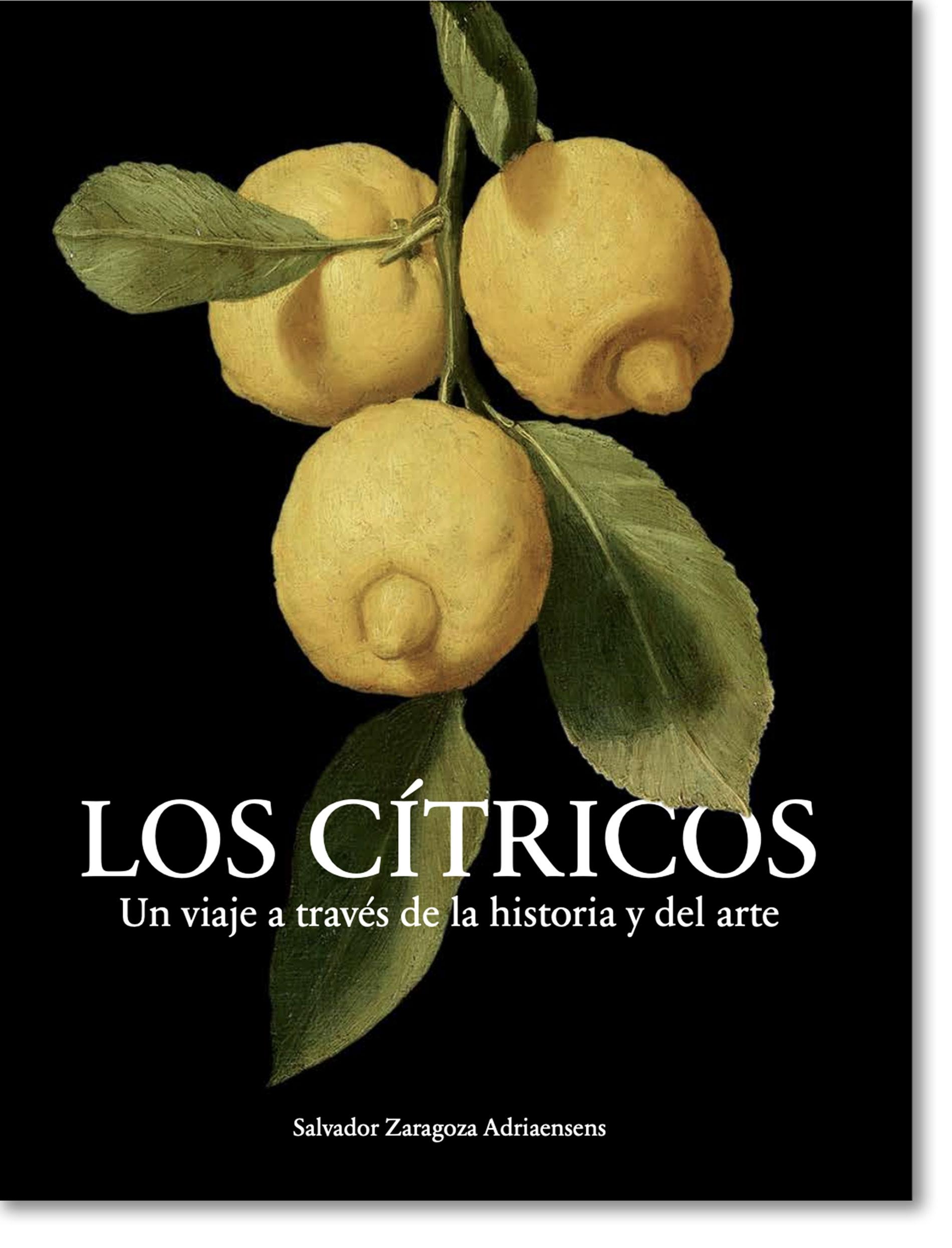 Los Cítricos "Un Viaje a Través de la Historia y del Arte.". 